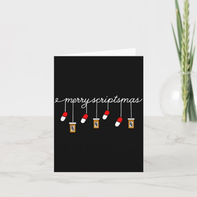 Funny Christmas Pharmacy Phrase Merry Scriptsmas C Card (Front)