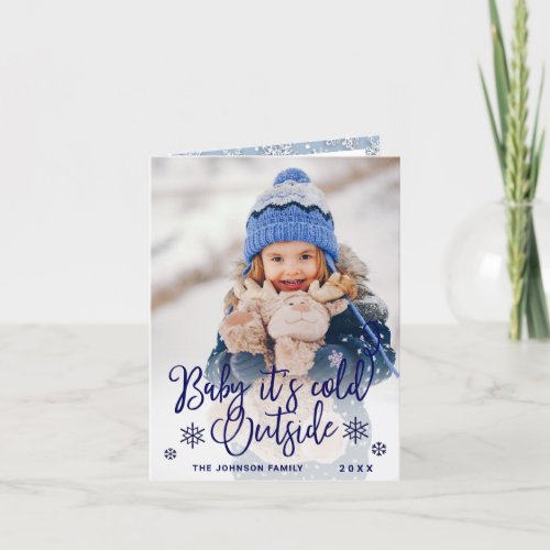 Funny Christmas PHOTO Baby Its Cold Outside Holiday Card