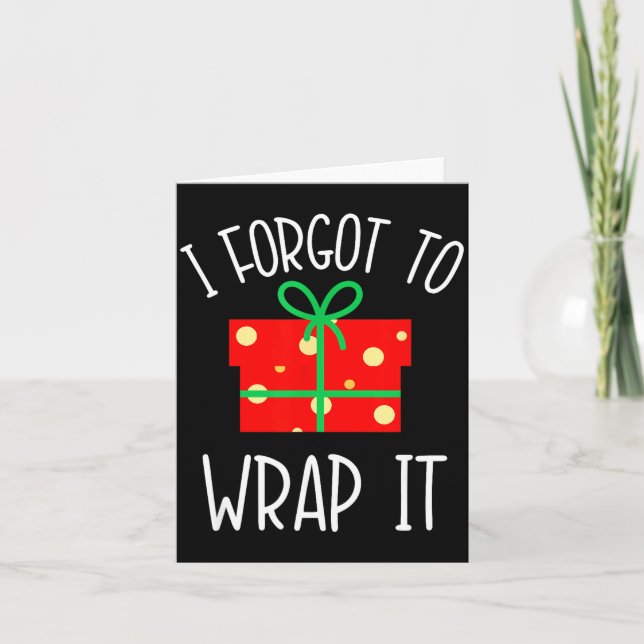 Funny Christmas Pregnancy Announcement I Forgot To (Front)
