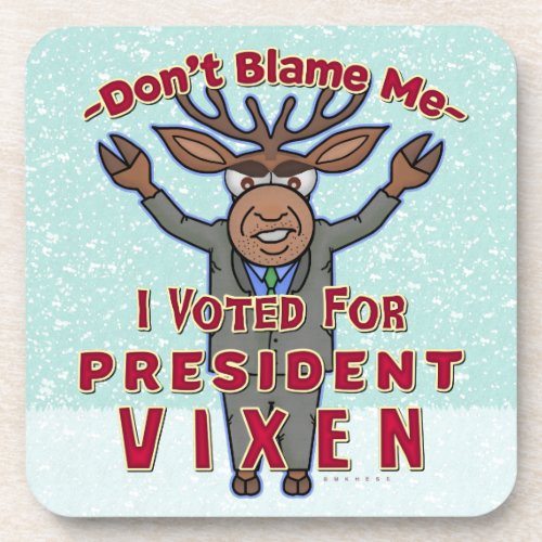 Funny Christmas President Vixen Reindeer Political Coaster