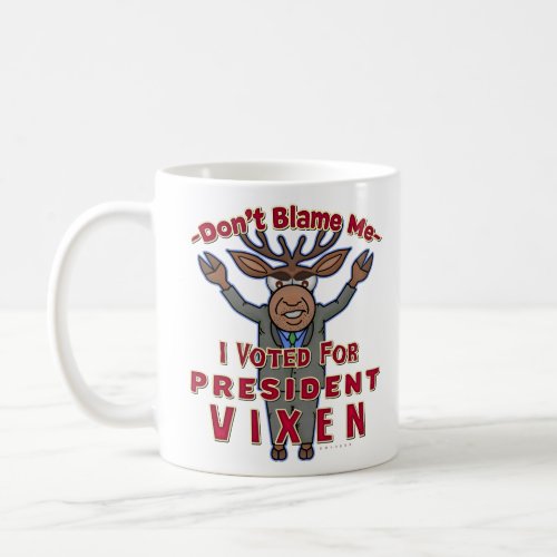 Funny Christmas President Vixen Reindeer Political Coffee Mug
