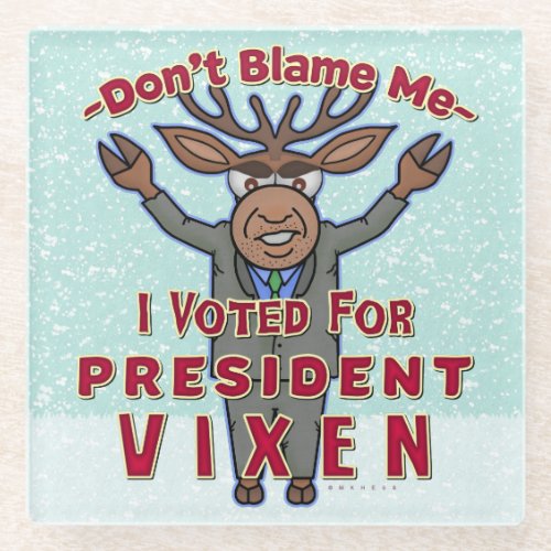 Funny Christmas President Vixen Reindeer Political Glass Coaster