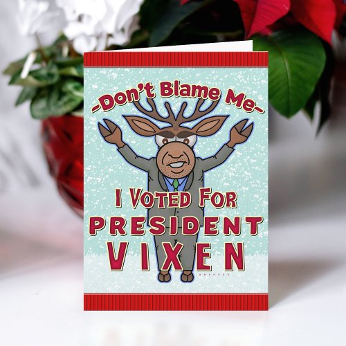 Funny Christmas President Vixen Reindeer Political Holiday Card