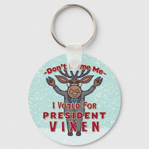 Funny Christmas President Vixen Reindeer Political Keychain