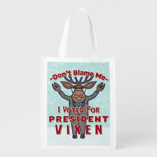 Funny Christmas President Vixen Reindeer Political Reusable Grocery Bag