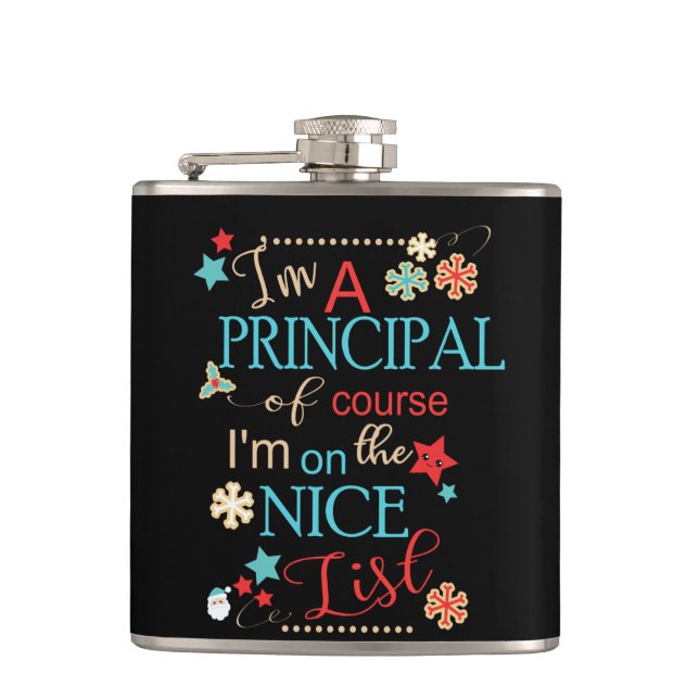 Funny Christmas Principal Gift I'm A Principal Of Flask (Front)