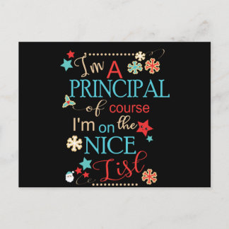 Funny Christmas Principal Gift I'm A Principal Of Postcard