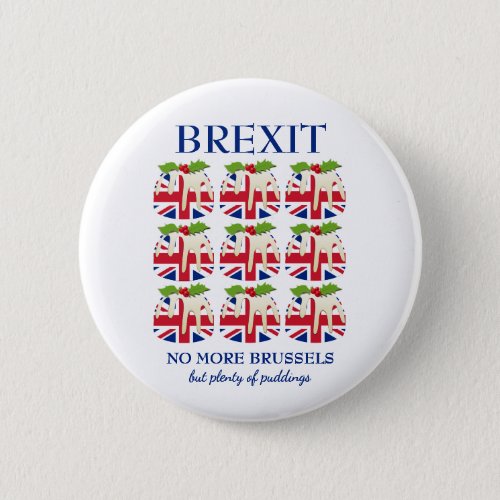 Funny  Christmas Pudding  UNION JACK  BREXIT Button