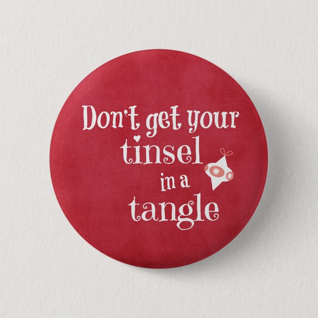 Funny Christmas Quote Button (Front)