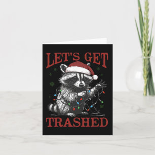 Funny Christmas Raccoon Get Trashed Santa Feral Xm Card