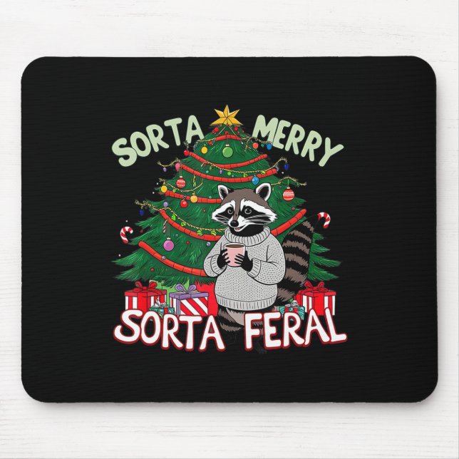 Funny Christmas Raccoon Sorta Merry Sorta Santa Fe Mouse Pad (Front)
