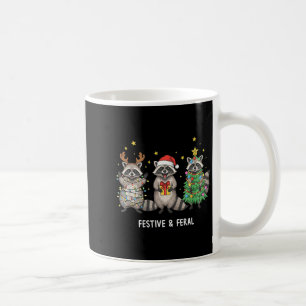 Funny Christmas Racoon - Feral But Festive Coffee Mug