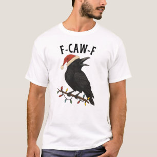 Funny Christmas Raven Crow Santa Hat F-CAW-F adult T-Shirt