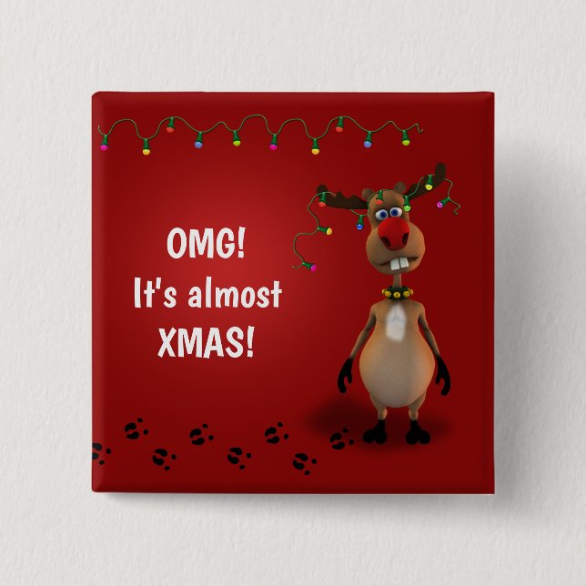 Funny Christmas Red Nosed Reindeer Button (Front)