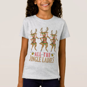 Funny Christmas Reindeer All the Jingle Ladies T-Shirt