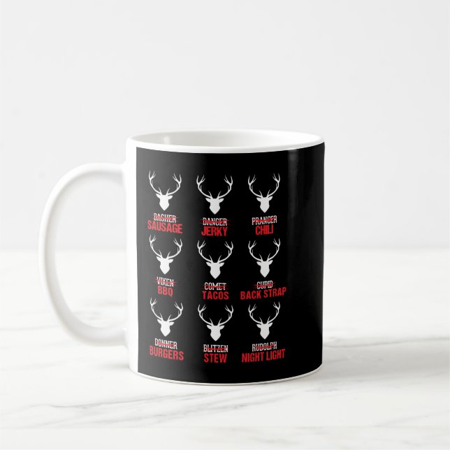 Funny Christmas Reindeer Hunter Deer Meat Hunting  Coffee Mug (Left)