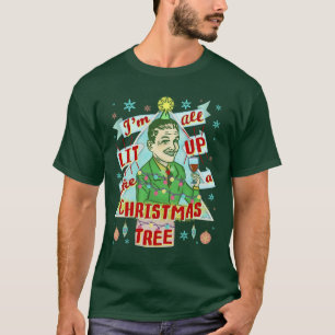 Funny Christmas Retro Drinking Humor Man Lit Up T-Shirt