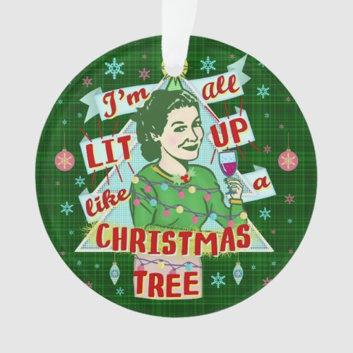 Funny Christmas Retro Drinking Humor Woman Lit Up Ornament