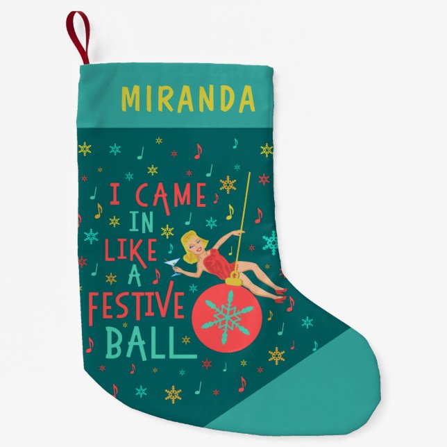 Funny Christmas Retro Woman on Festive Xmas Ball Small Christmas Stocking (Front)