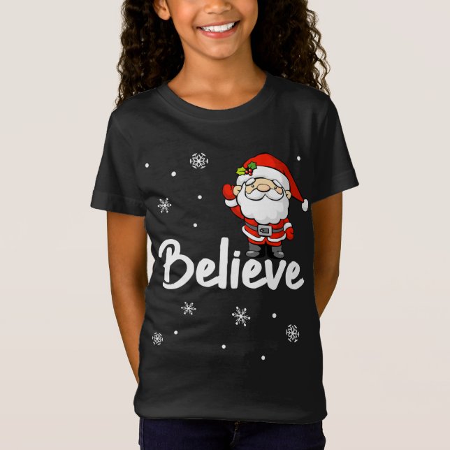 Funny Christmas Santa Believe T-Shirt (Front)