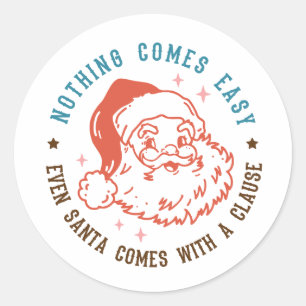 Funny Christmas Santa Claus Classic Round Sticker
