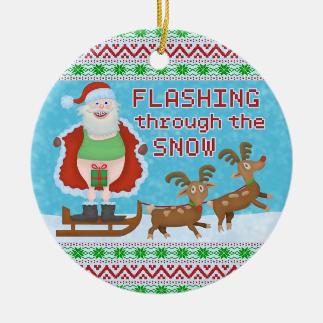 Funny Christmas | Santa Claus Flashing Thru Snow Ceramic Ornament (Front)