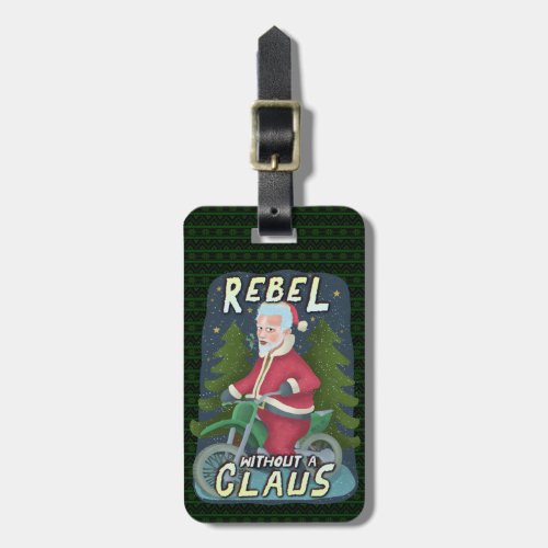 Funny Christmas Santa Claus Humor Motorcycle Rebel Luggage Tag