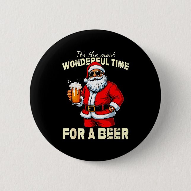 Funny Christmas Santa Drinking Beer Wonderful Time Button (Front)