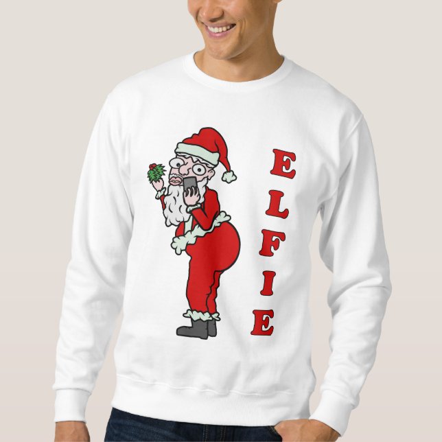 Funny Christmas Santa Elfie Ugly Holiday Sweatshirt (Front)