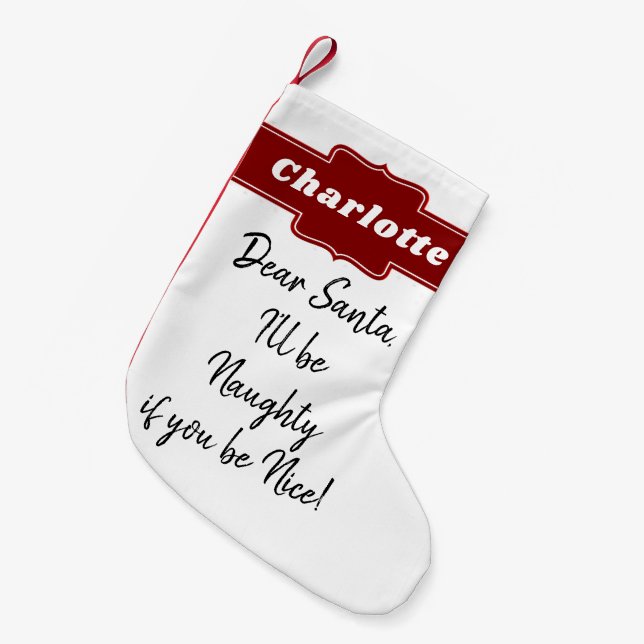 Funny Christmas Santa Letter Personalized Small Christmas Stocking (Front (Hanging))