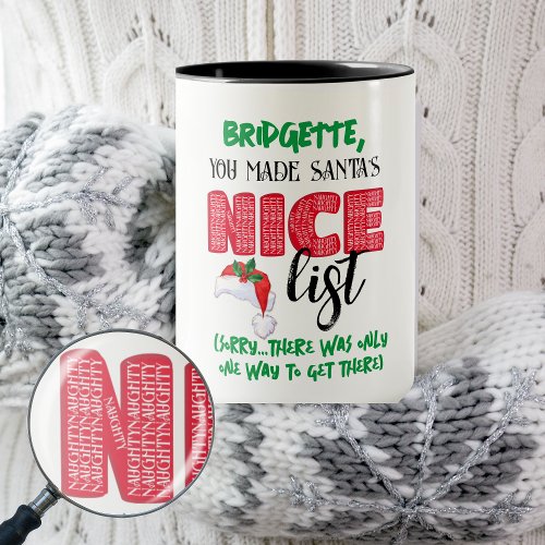 Funny Christmas Santa Nice Naughty List Name  Mug