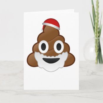 Funny Christmas Santa Poop Emoji Holiday Card by AlwaysAwesomeGoods at Zazzle