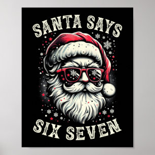 Funny Christmas Santa Six Seven 6-7 Meme Brain Rot Poster