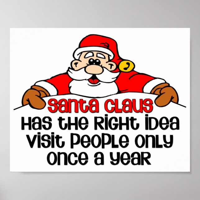 Funny Christmas Santa Visit Bah Humbug Poster (Front)