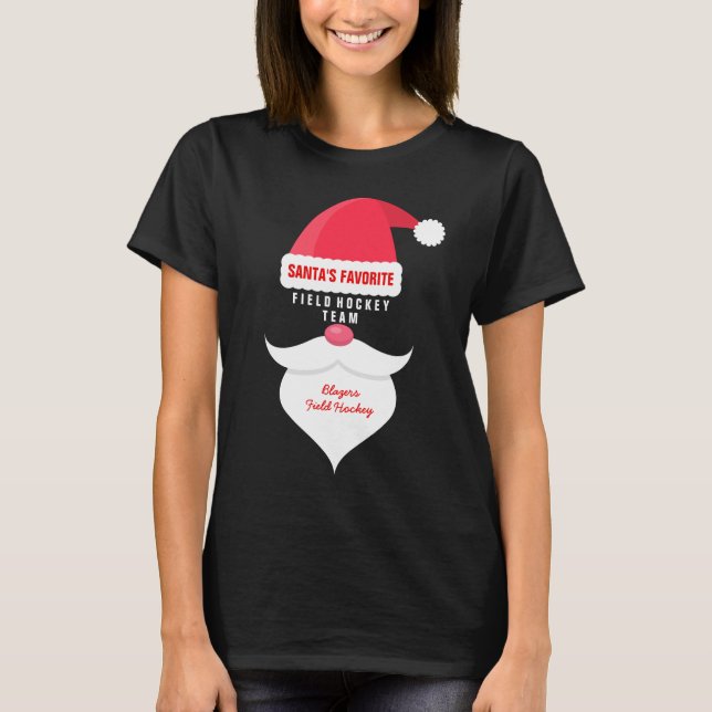 Funny Christmas Santa's Favorite Field Hockey Team T-Shirt (Front)