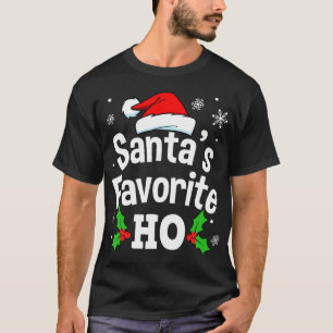 Funny Christmas Santa's Favorite Ho Cute Men Women T-Shirt