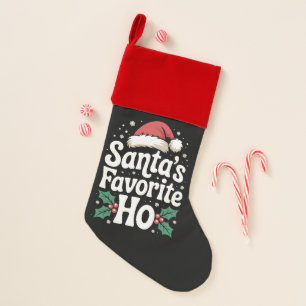 Funny Christmas Santa's Favorite Ho Naughty Pajama Stocking