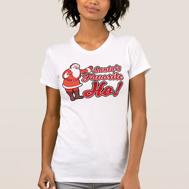funny christmas Santas Favorite HO T-Shirt (Front)