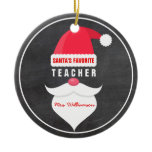 Funny Christmas Santa's Favorite Teacher Custom Ceramic Ornament