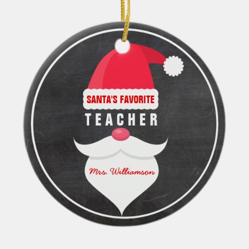 Funny Christmas Santas Favorite Teacher Custom Ceramic Ornament