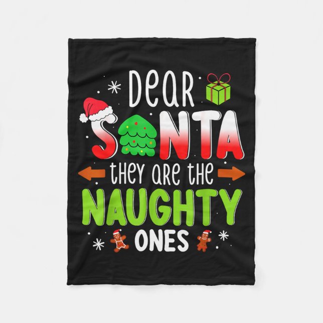 Funny Christmas Shirt Dear Santa They Are The Naug Fleece Blanket (Front)