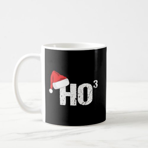 Funny Christmas Shirt Long Sleeve Ho3 Xmas Tee Coffee Mug