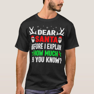 Funny Christmas Shirts Kids Adults Dear Santa I Ca