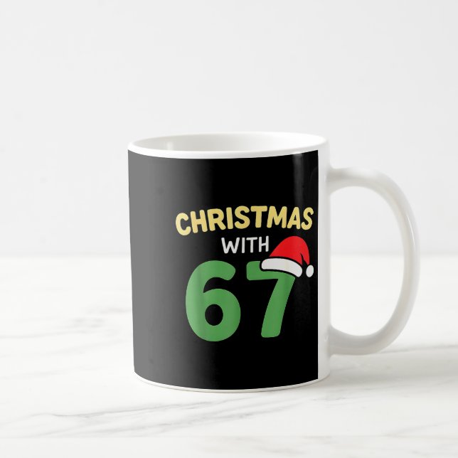 Funny Christmas Shirts With 67 Meme Trendy Joke Ge Coffee Mug (Right)