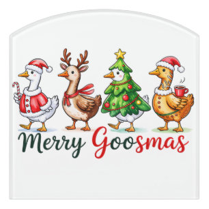Funny Christmas Silly Goose Door Sign