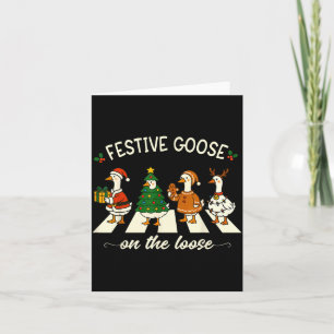 Funny Christmas Silly Goose Meme Festive Goose On Card
