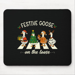 Funny Christmas Silly Goose Meme Festive Goose On Mouse Pad