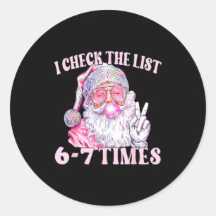 Funny Christmas Six Seven Meme Santa I Check List Classic Round Sticker