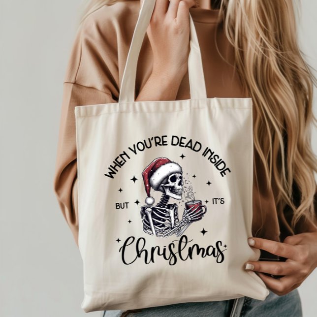 Funny Christmas Skeleton and Quote  Tote Bag (Creator Uploaded)
