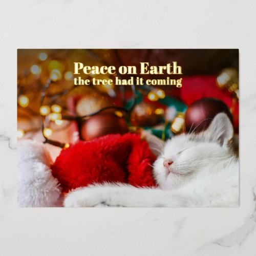 Funny Christmas Sleeping Cat Peace on Earth  Foil Holiday Card